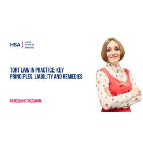 Tort Law in Practice: Key Principles, Liability and Remedies